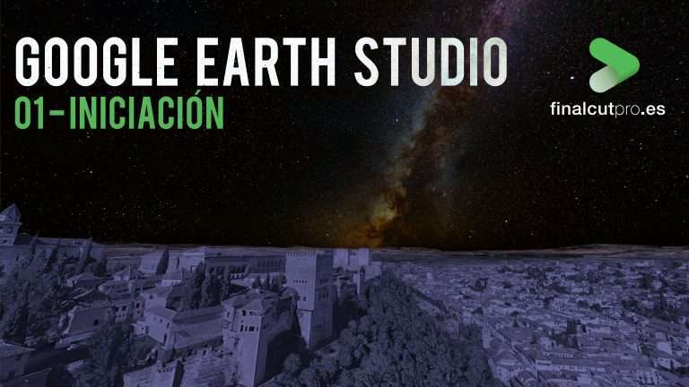 A FONDO: Google Earth Studio